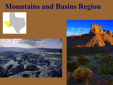 Mountains and Basins Region