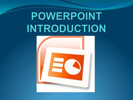 What is PowerPoint? A Microsoft Office program that allows you to create visually dynamic presentations.