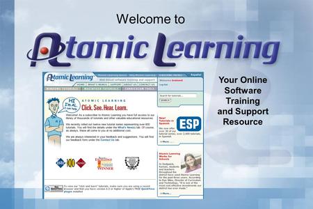 Your Online Software Training and Support Resource Welcome to.