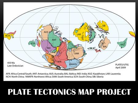 Plate Tectonics Map Project