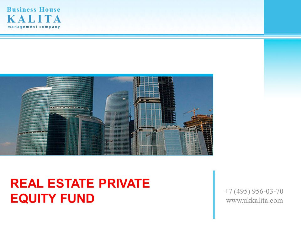 REAL ESTATE PRIVATE EQUITY FUND - ppt video online download