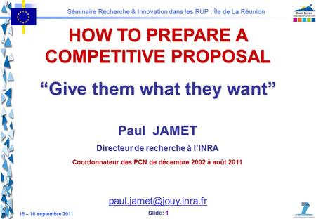HOW TO PREPARE A COMPETITIVE PROPOSAL “Give them what they want”