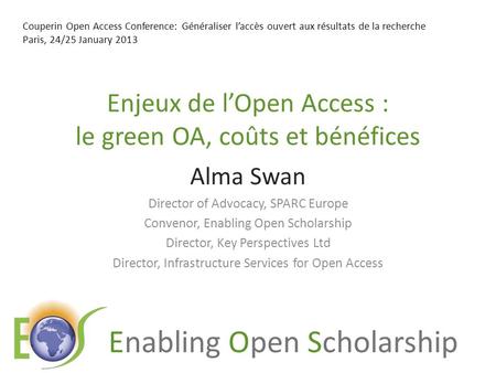 Enjeux de l’Open Access : le green OA, coûts et bénéfices