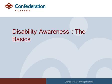 Disability Awareness : The Basics