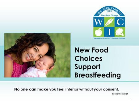 New Food Choices Support Breastfeeding