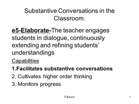 Substantive Conversations in the Classroom.