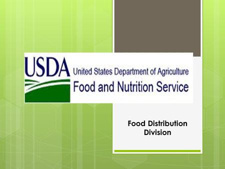 Food Distribution Division. Commodity Supplemental Food Program (CSFP)