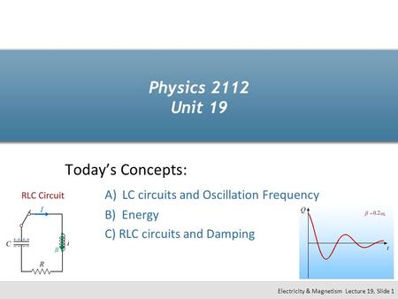 A) LC circuits and Oscillation Frequency