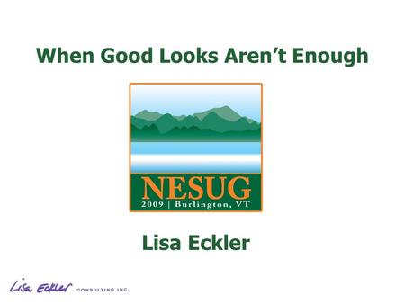 When Good Looks Arent Enough Lisa Eckler. When Good Looks Arent Enough.
