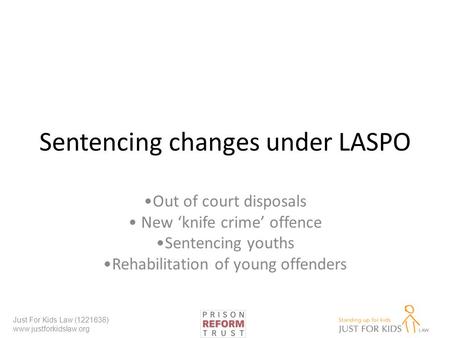 Sentencing changes under LASPO