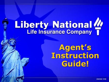 Agents Instruction Guide! Agents Instruction Guide! LNL0642 0108.