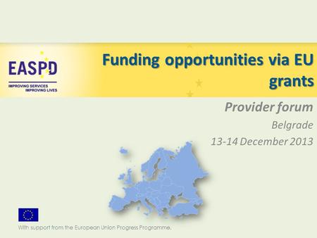Funding opportunities via EU grants