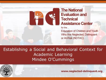 Establishing a Social and Behavioral Context for Academic Learning Mindee OCummings.