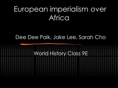 European imperialism over Africa