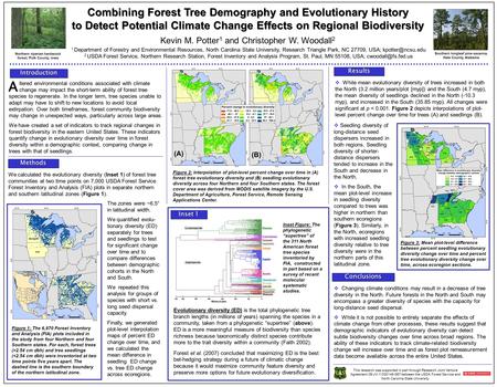 Ltered environmental conditions associated with climate change may impact the short-term ability of forest tree species to regenerate. In the longer term,