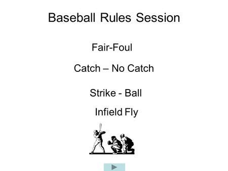 Baseball Rules Session