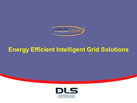 Energy Efficient Intelligent Grid Solutions. Data Lock Solutions Locations Charlotte, North Carolina Cleveland, Ohio Jacksonville, Florida Milwaukee,