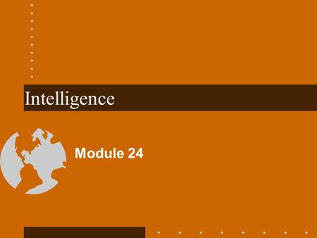 Intelligence Module 24.