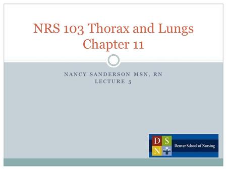 NRS 103 Thorax and Lungs Chapter 11