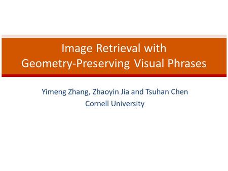 Image Retrieval with Geometry-Preserving Visual Phrases