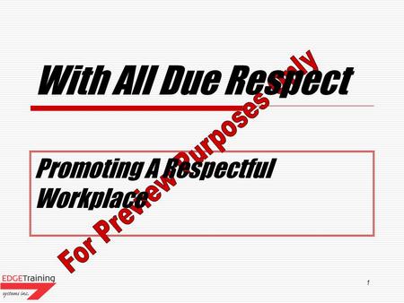 Promoting A Respectful Workplace