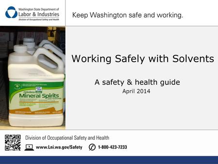 Working Safely with Solvents