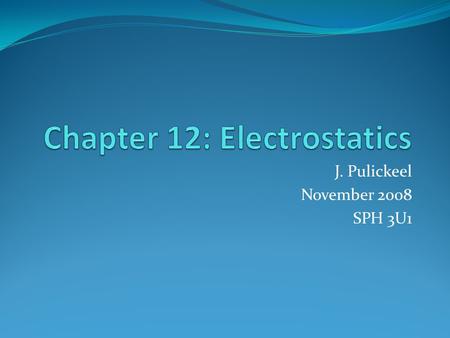 Chapter 12: Electrostatics