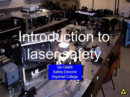 Introduction to laser safety