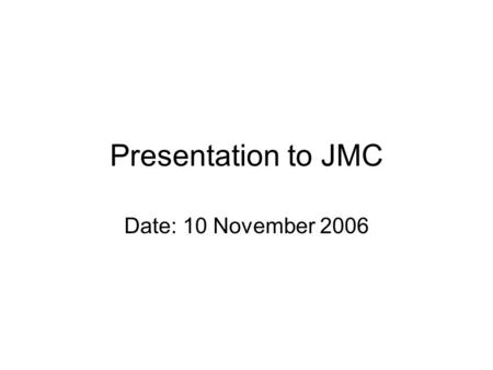 Presentation to JMC Date: 10 November 2006. Introduction The presentation on NYS focuses on: Delivery partners of NYS The Lobbying and Advocacy Role that.
