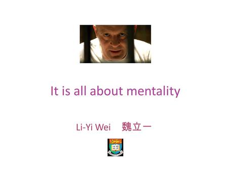It is all about mentality Li-Yi Wei. Course prerequisite No explicit background is needed. Though, our guess is that only these who have experienced a.