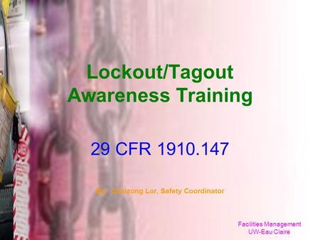 Lockout/Tagout Awareness Training