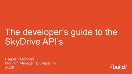 The developer’s guide to the SkyDrive API’s