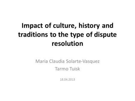Maria Claudia Solarte-Vasquez Tarmo Tuisk
