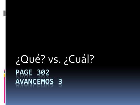 ¿Qué? vs. ¿Cuál?. It is sometimes said that qué is closer to what in meaning, and cuál is closer to which. But that rule isn't always reliable. Here.