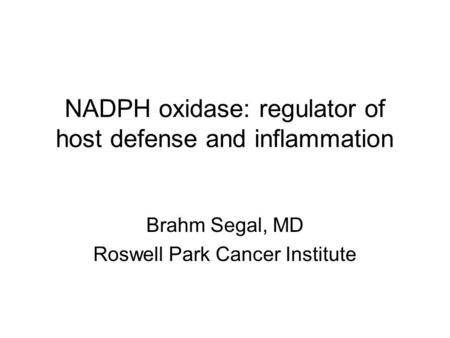 NADPH oxidase: regulator of host defense and inflammation