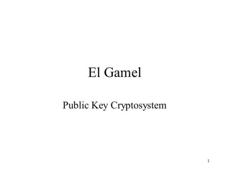 Public Key Cryptosystem