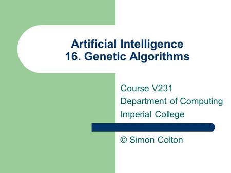Artificial Intelligence 16. Genetic Algorithms