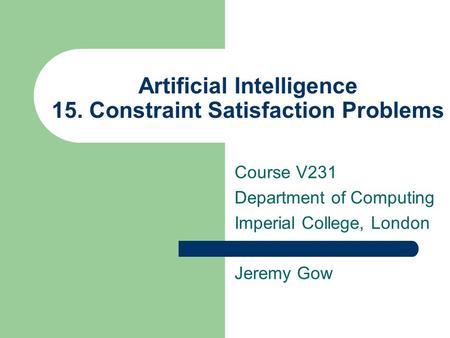 Artificial Intelligence 15. Constraint Satisfaction Problems