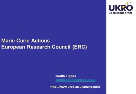 Marie Curie Actions European Research Council (ERC)