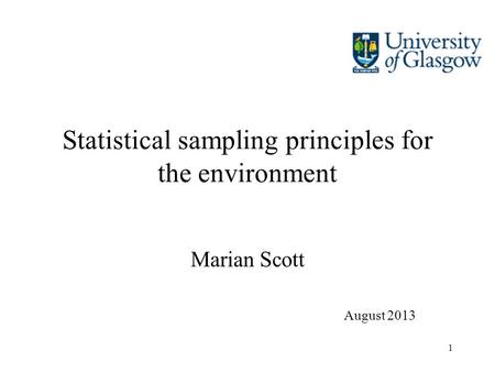 Statistical sampling principles for the environment