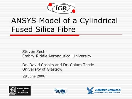 ANSYS Model of a Cylindrical Fused Silica Fibre