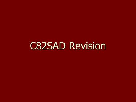 C82SAD Revision.