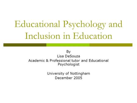 Educational Psychology and Inclusion in Education