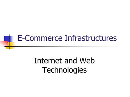 E-Commerce Infrastructures