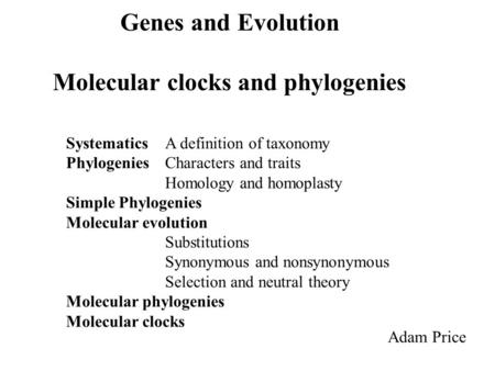 Molecular clocks and phylogenies
