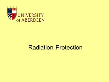 Radiation Protection.