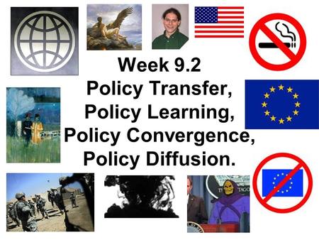 OR: Week 9.2  Regime change, humanitarian intervention, socialisation, conditionality ….