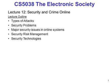 CS5038 The Electronic Society