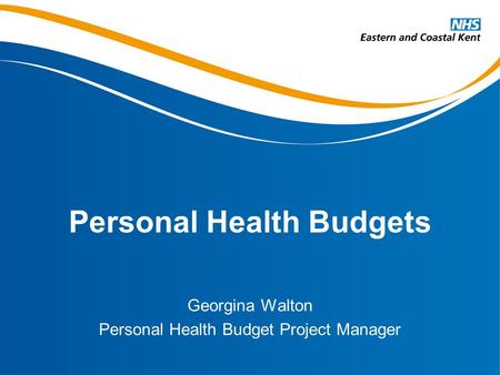 Personal Health Budgets