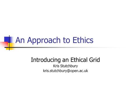 Introducing an Ethical Grid Kris Stutchbury